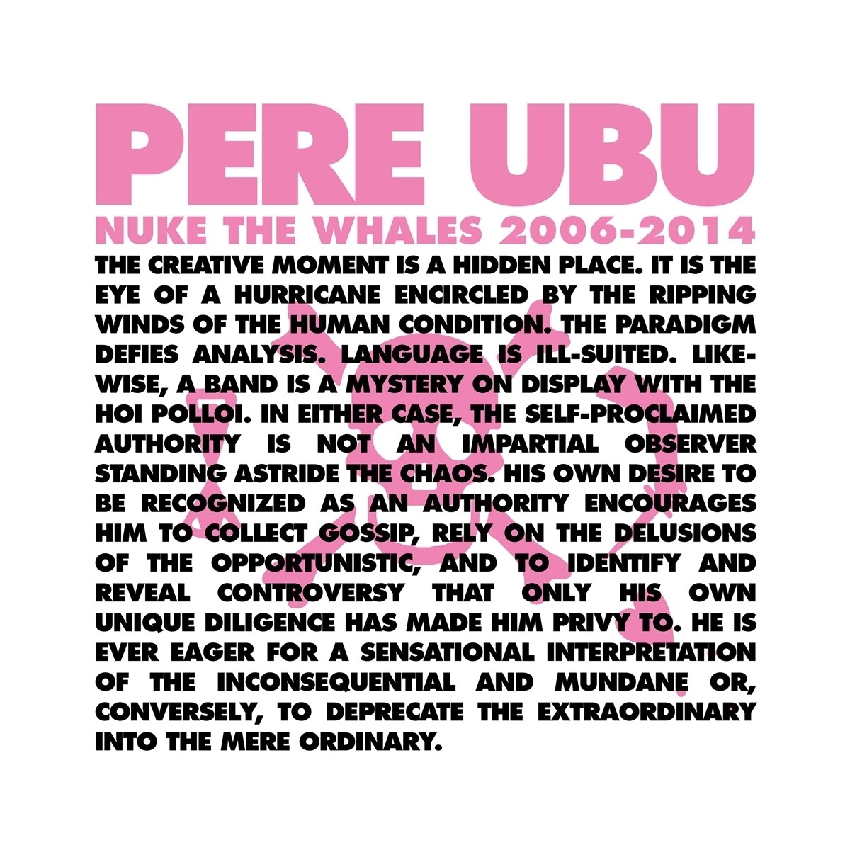 Afbeelding van Pere Ubu - Nuke The Whales 2006-2014