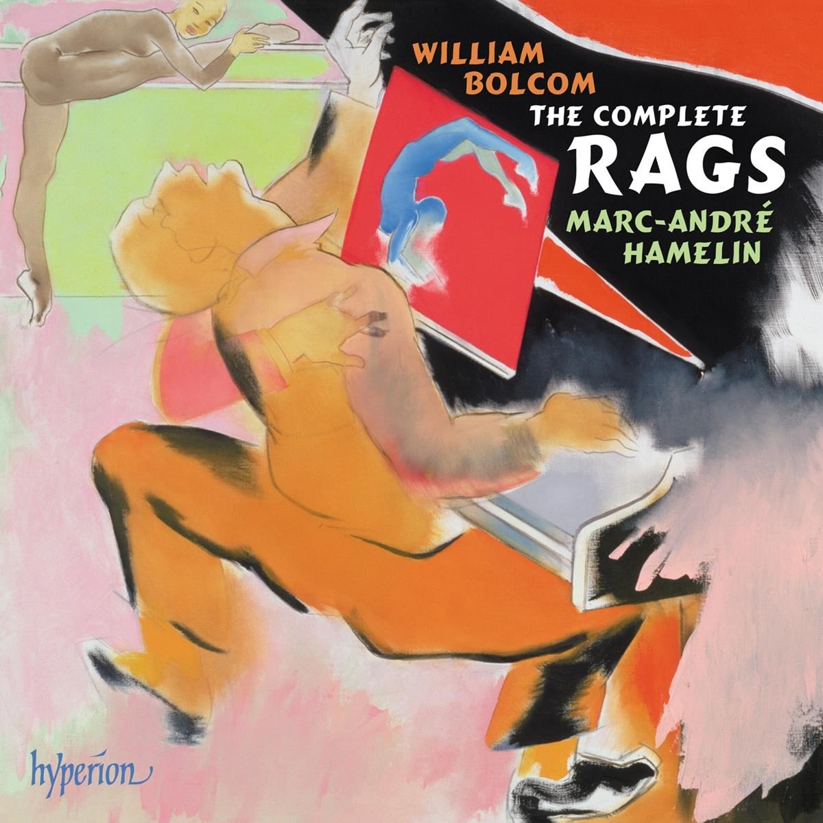 Afbeelding van Marc-Andre Hamelin - Bolcom: The Complete Rags