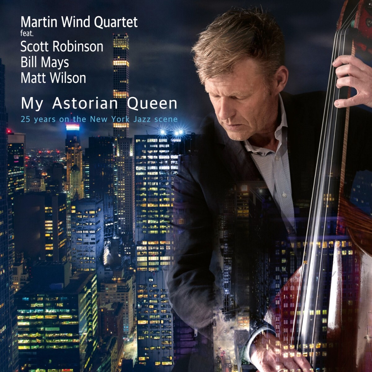 Afbeelding van Martin Wind Quartet Feat. Scott Robinson, Bill Mays, Matt Wilson - My Astorian Queen - 25 Years On The New York Jazz Scene