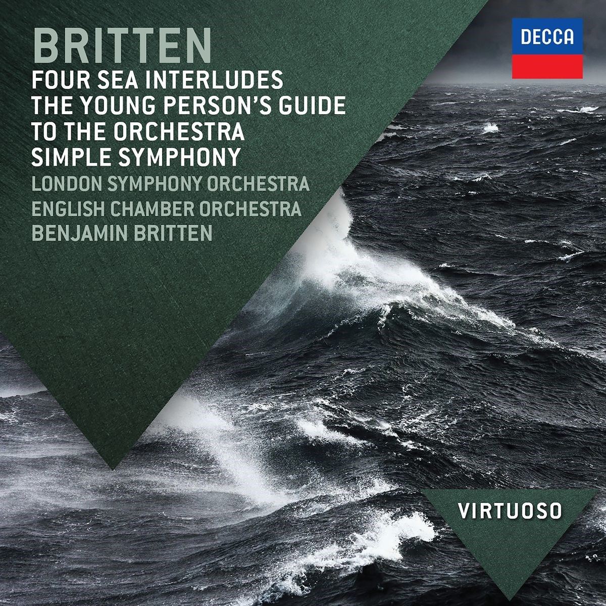 London Symphony Orchestra, English Chamber Orchestra, Benjamin Britten - Britten: Four Sea Interludes - The Young Person's Guide To The Orchestra - Simple Symphony