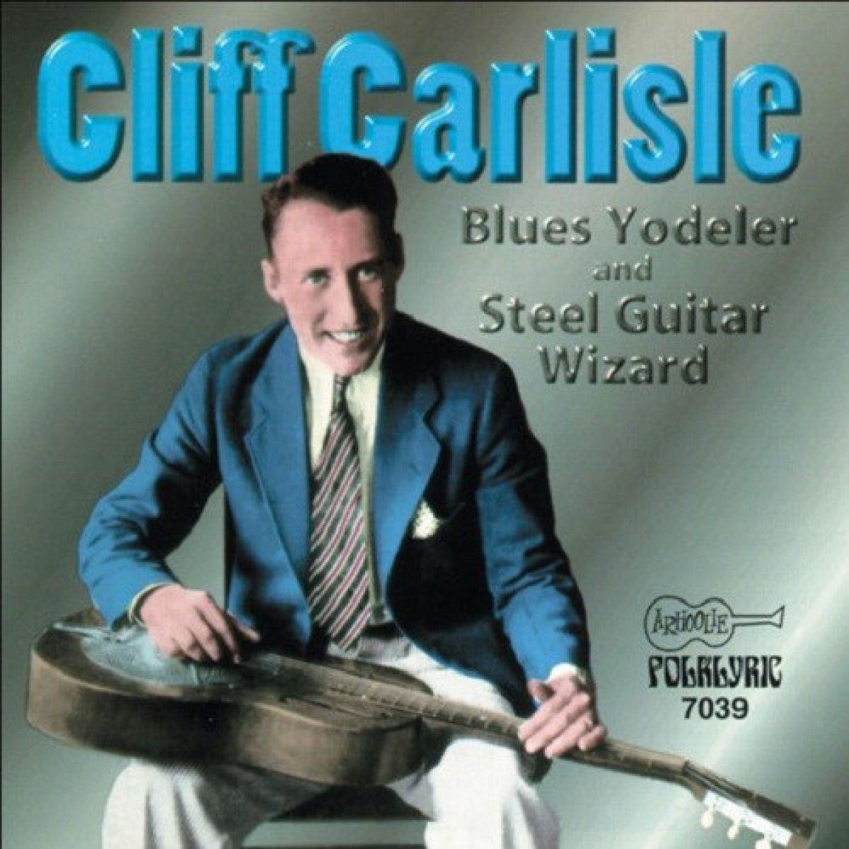 Afbeelding van Cliff Carlisle - Blues Yodeler And Steel Guitar Wizard