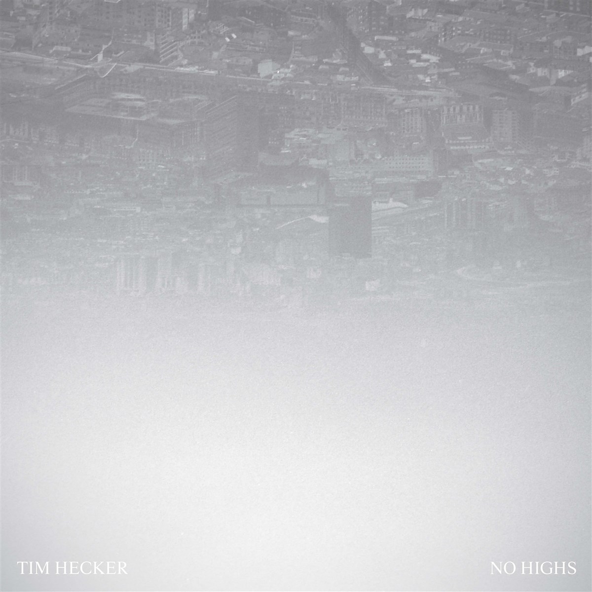 Afbeelding van Tim Hecker - No Highs