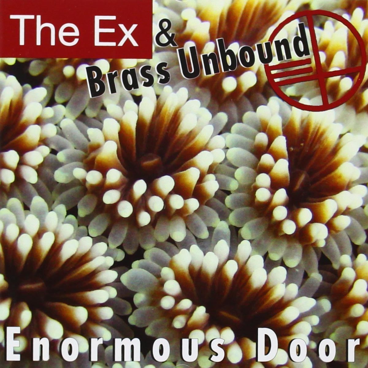 Afbeelding van The Ex & Brass Unbound - Enormous Door