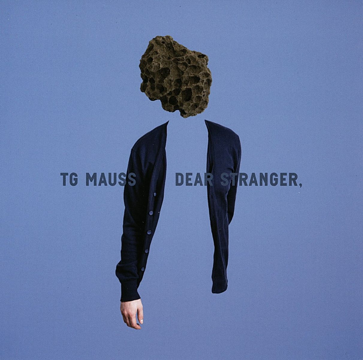 Afbeelding van TG Mauss - Dear Stranger