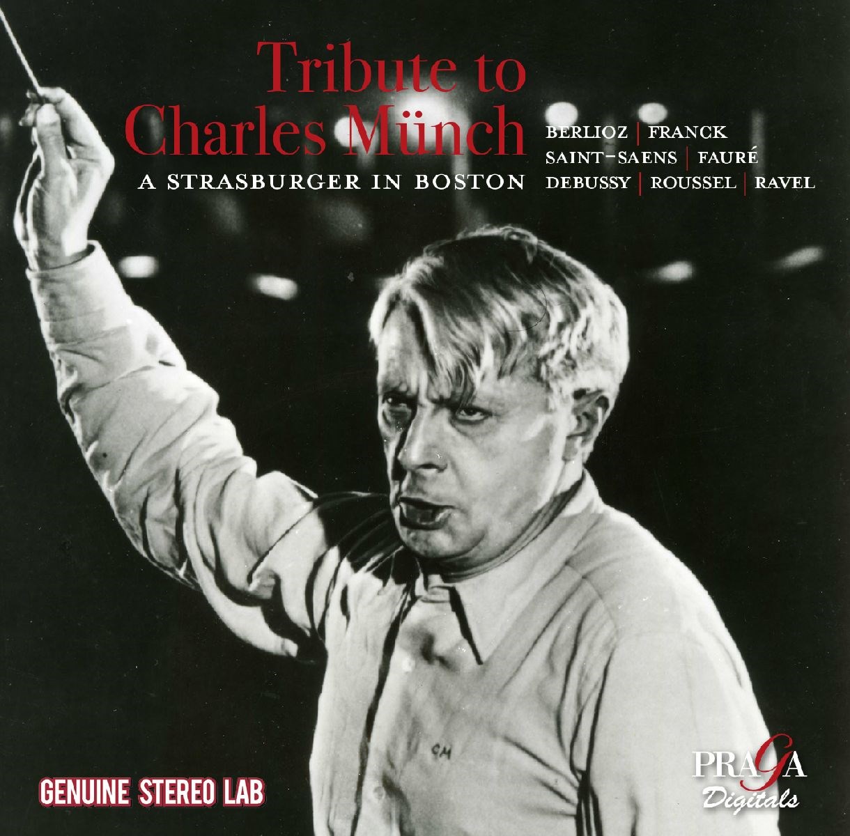Afbeelding van Boston Symphony Orchestra - Tribute To Charles Münch: A Strasburger In Boston