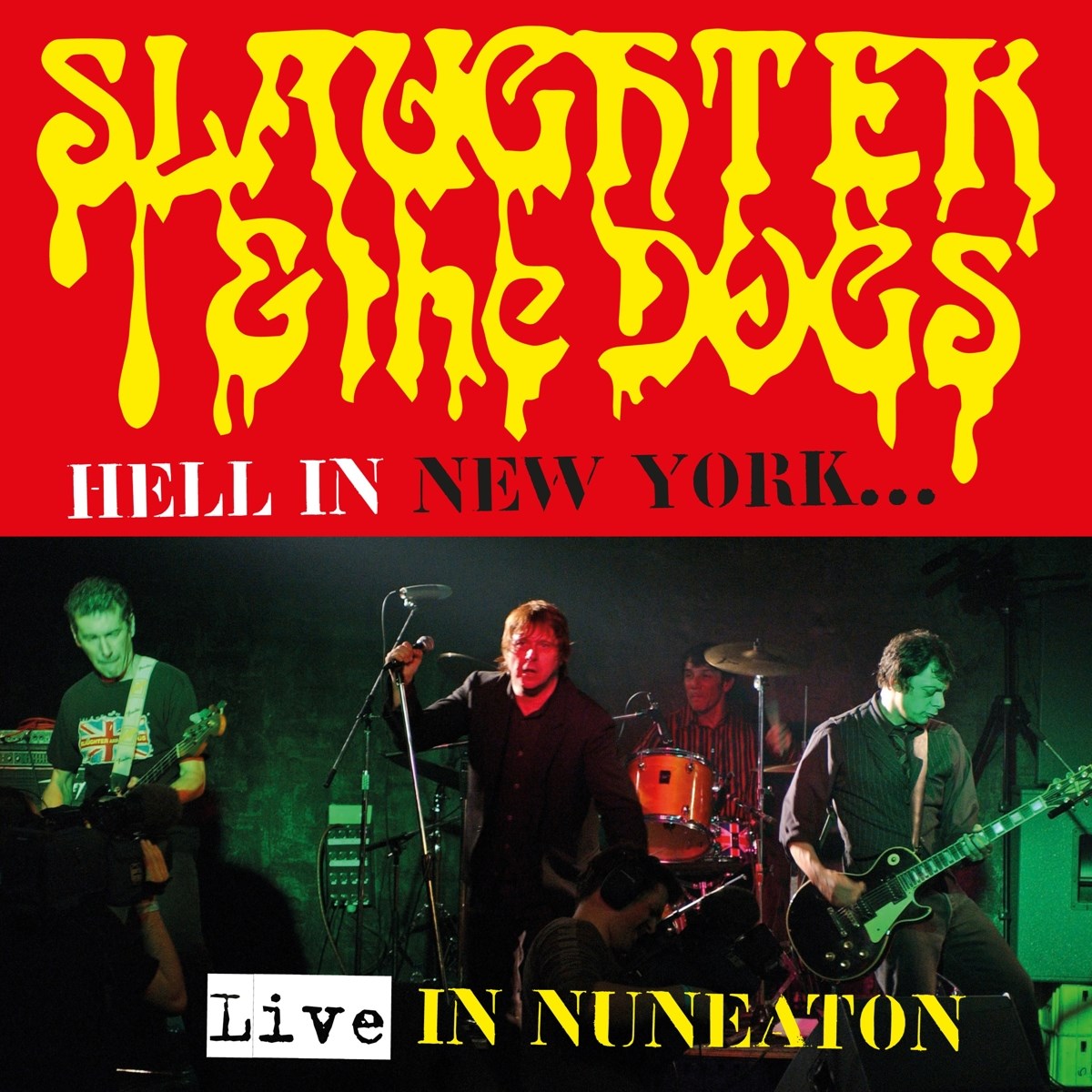 Afbeelding van Slaughter And The Dogs - Hell In New York...Live In Nuneaton