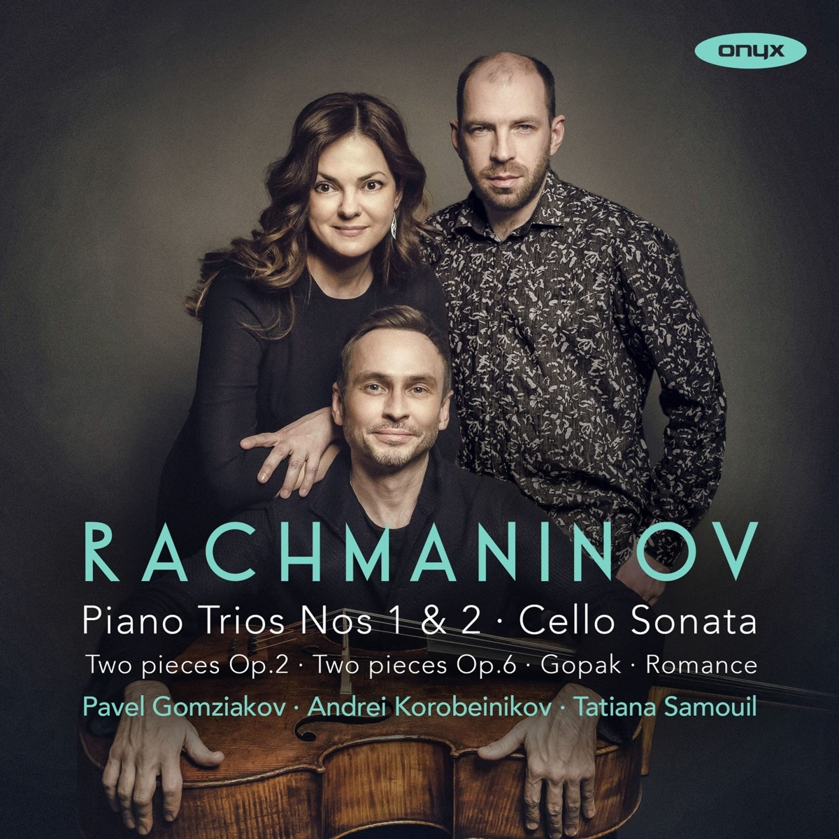 Afbeelding van Pavel Gomziakov, Andrey Korobeinikov, Tatiana Samouil - Rachmaninov Piano Trios Nos. 1 & 2