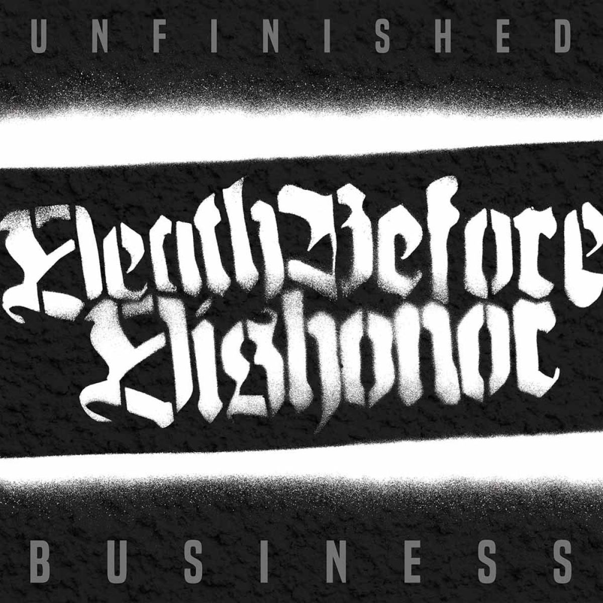 Afbeelding van Death Before Dishonor - Unfinished Business