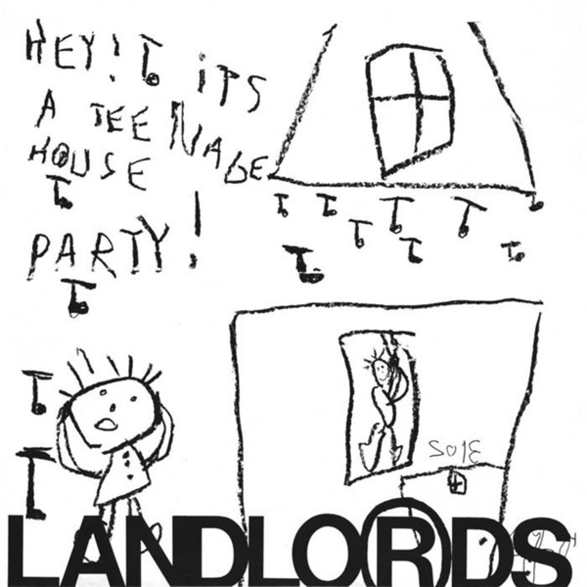 Landlords - Hey! It's A Teenage House Party