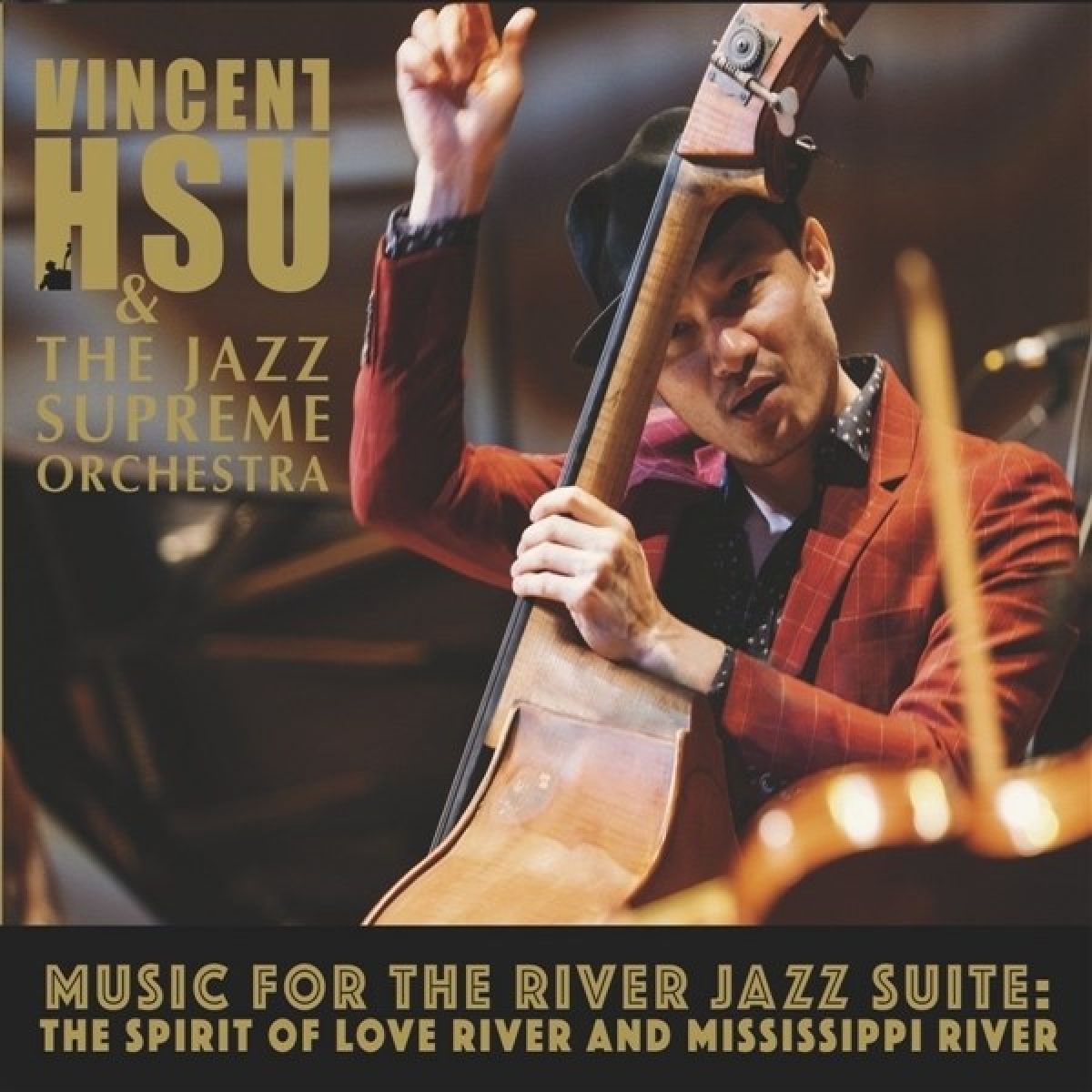 Afbeelding van Vincent Hsu & The Jazz Supreme Orchestra - Music For The River Jazz Suite: The Spirit Of Love River And Mississippi River