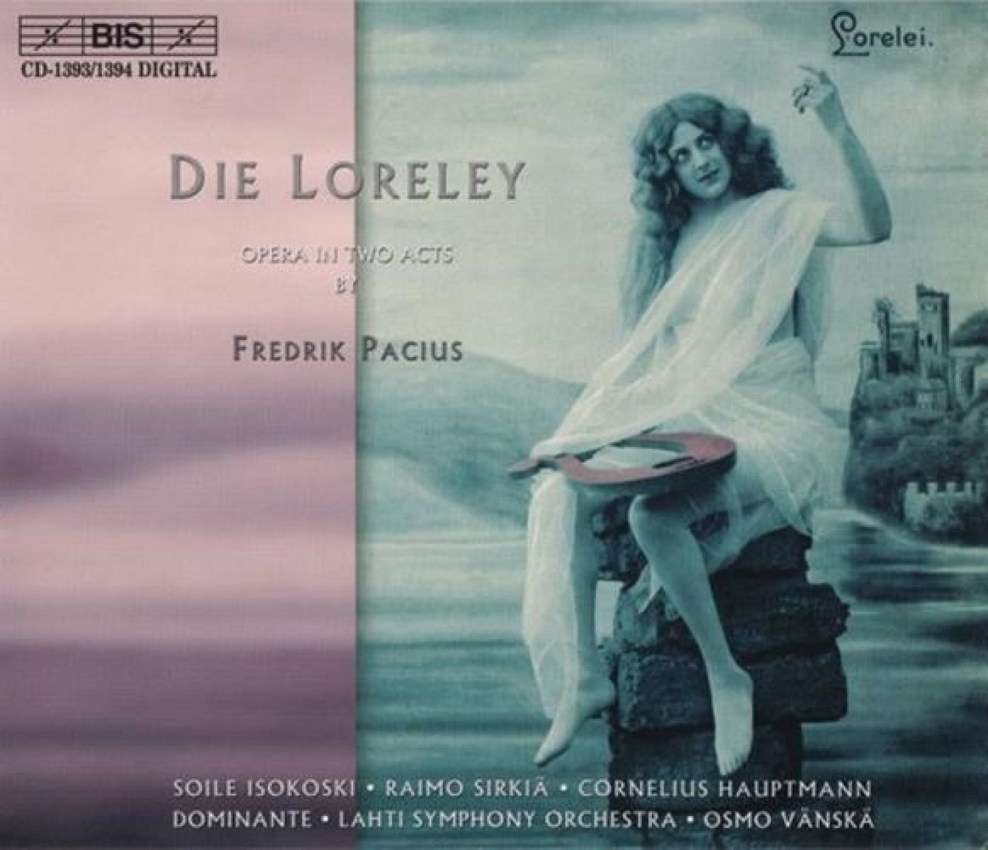Afbeelding van Soile Isokoski, Raimo Sirkia, Lahti Symphony Orchestra, Osmo Vänskä - Pacius: Die Loreley