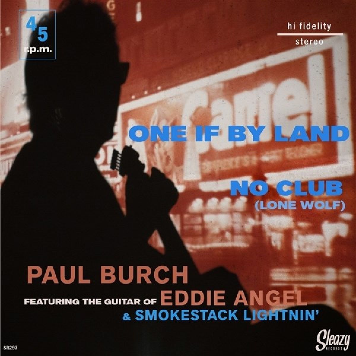 Afbeelding van Smokestack Lightnin' Feat. Eddie Angel & Paul Burch - One If By Land