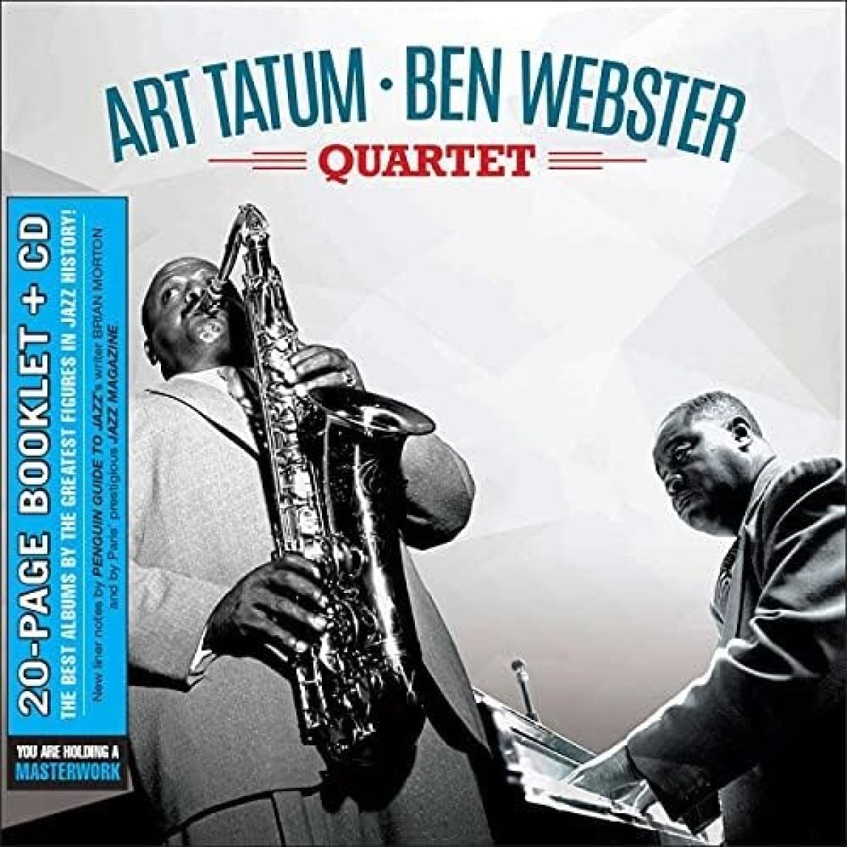 Art Tatum & Ben Webster - Art Tatum & Ben Webster Quartet