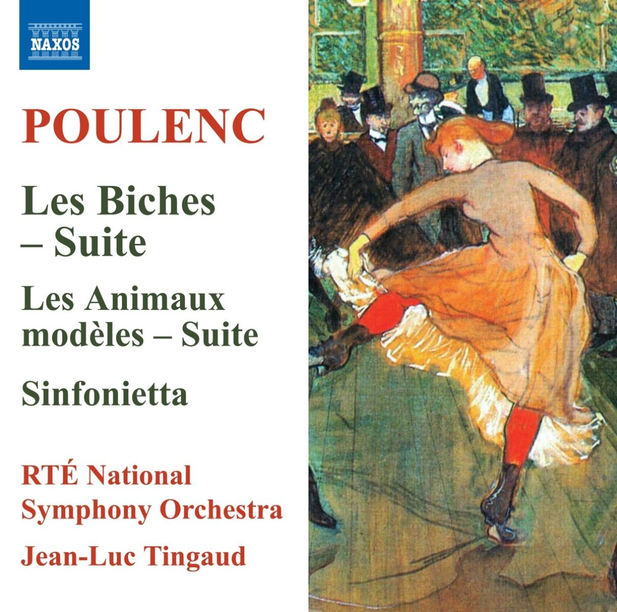 Afbeelding van RTÉ National Symphony Orchestra, Jean-Luc Tingaud - Poulenc: Les Biches . Les Animaux Modeles