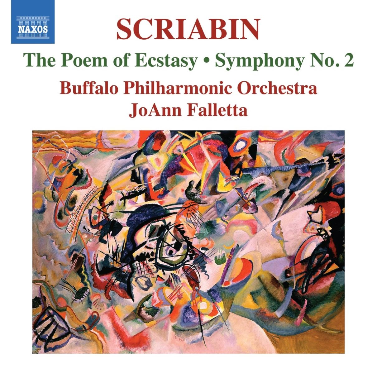 Buffalo Philharmonic Orchestra, JoAnn Falletta - Scriabin: The Poem Of Ecstasy | Symphony No. 2