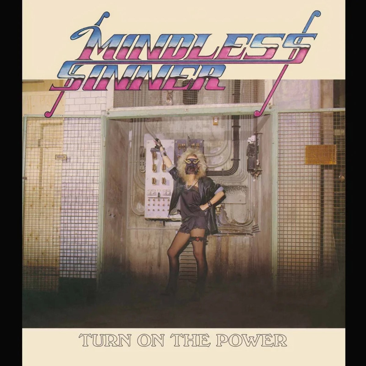 Mindless Sinner - Turn On The Power