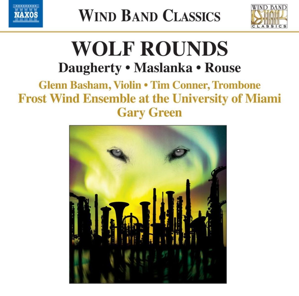Frost Wind Ensemble, Gary Green - Wolf Rounds