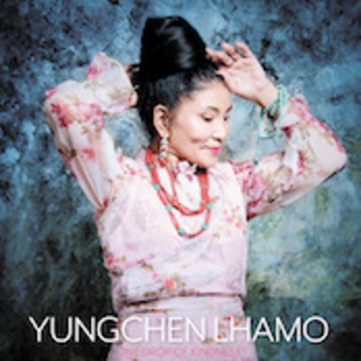 Afbeelding van Yungchen Lhamo - One Drop Of Kindness