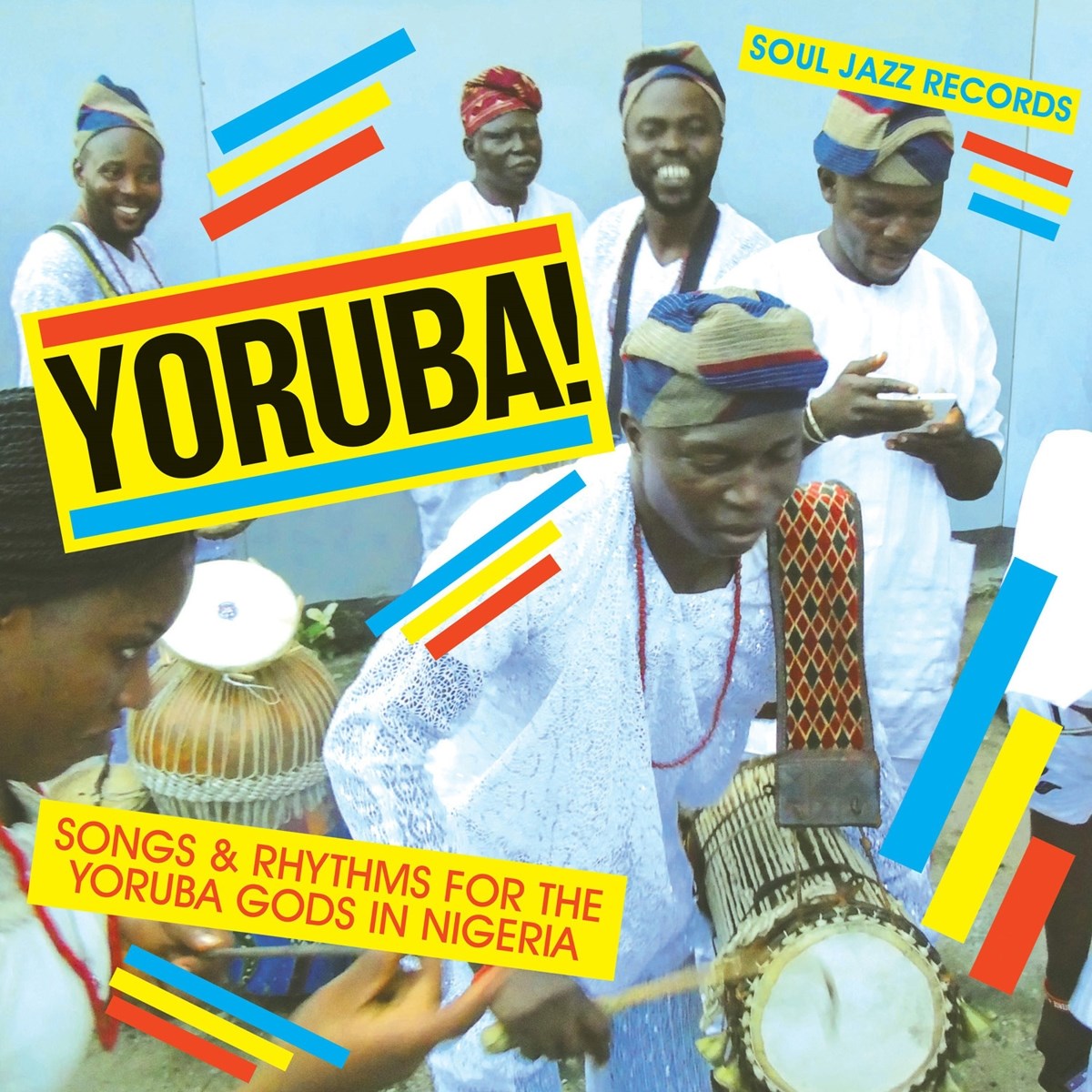 Various Artists - Yoruba! Songs & Rhythms For The Yoruba Gods In Nigeria
