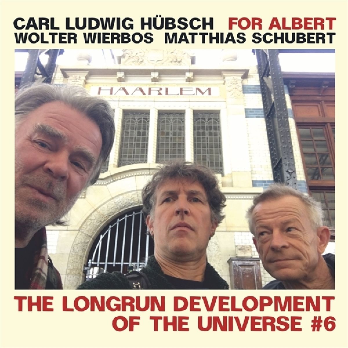 Afbeelding van Wierbos, Hübsch & Schubert - For Albert: The Longrun Development Of The Universe #6
