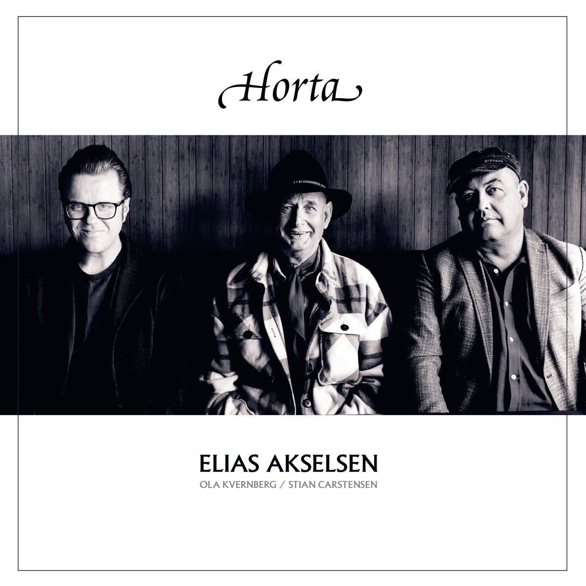 Elias Akselsen, Ola Kvenberg & Stian Carstensen - Horta