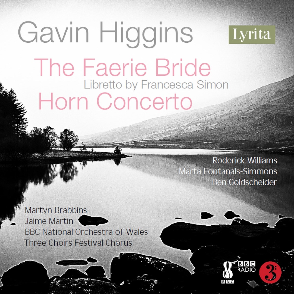 Afbeelding van Ben Goldscheider, BBC National Orchestra Of Wales, Jaime Martin, Marta Fontanals-Simmons, Roderick Williams, Martyn Brabbins - Higgins: The Faerie Bride & Horn Concerto