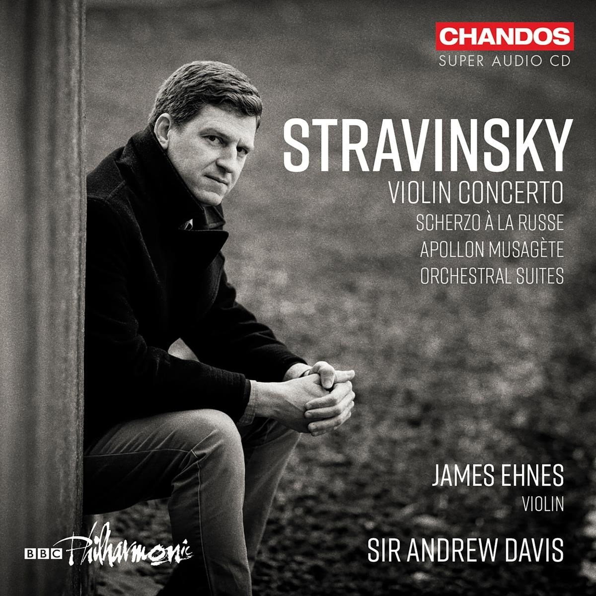 James Ehnes, BBC Philharmonic, Andrew Davis - Stravinsky: Violin Concerto