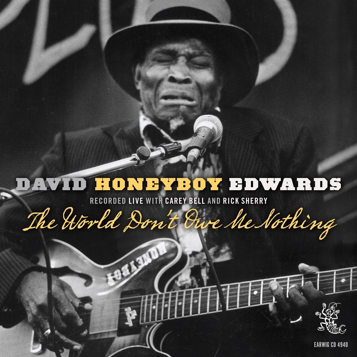 Afbeelding van David "Honeyboy" Edwards - The World Don't Owe Me Nothing