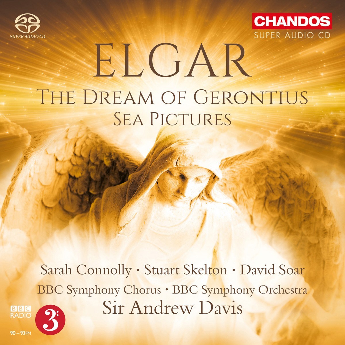 BBC Symphony Chorus And Orchestra - Elgar: The Dream Of Gerontius