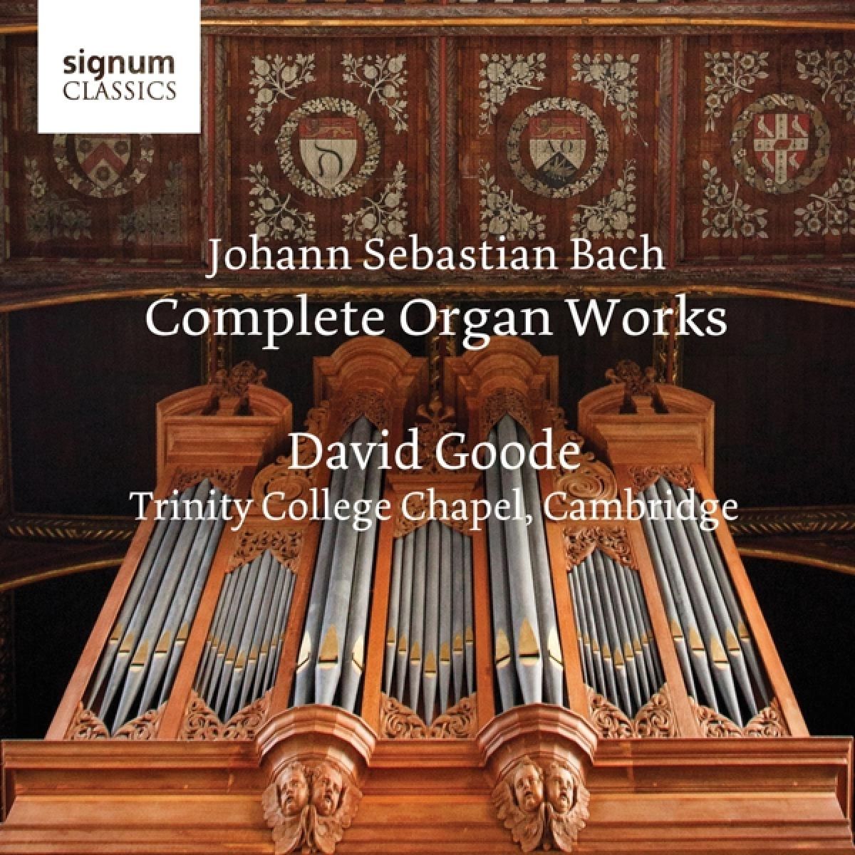 David Goode - J.S. Bach: The Complete Organ Works , Trinity College Ca