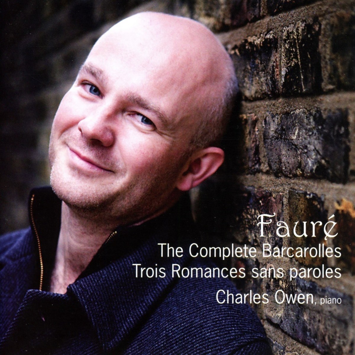 Afbeelding van Charles Owen - Fauré: The Complete Barcarolles | Trois Romances Sans Paroles