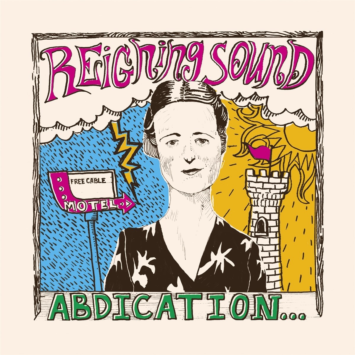Reigning Sound - Abdication...For Your Love