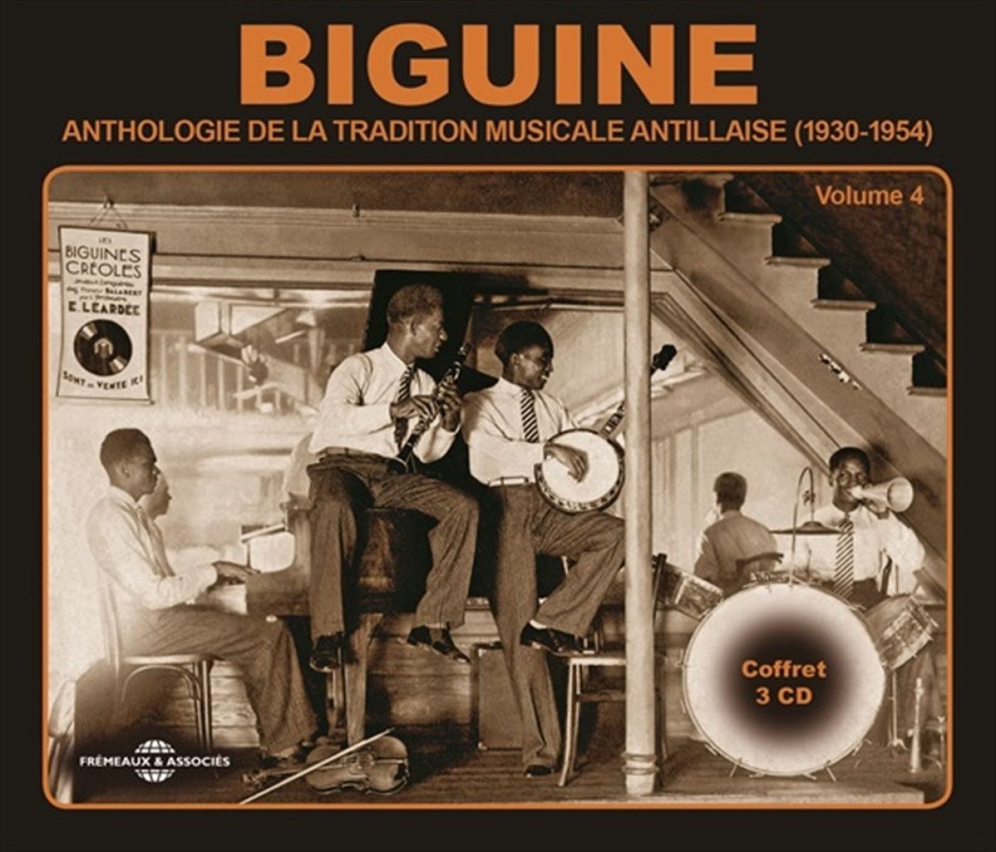 Les Beguine Creoles - Anthologie De La Tradition Musicale Antillaise (1930-1954) Biguine Vol 4