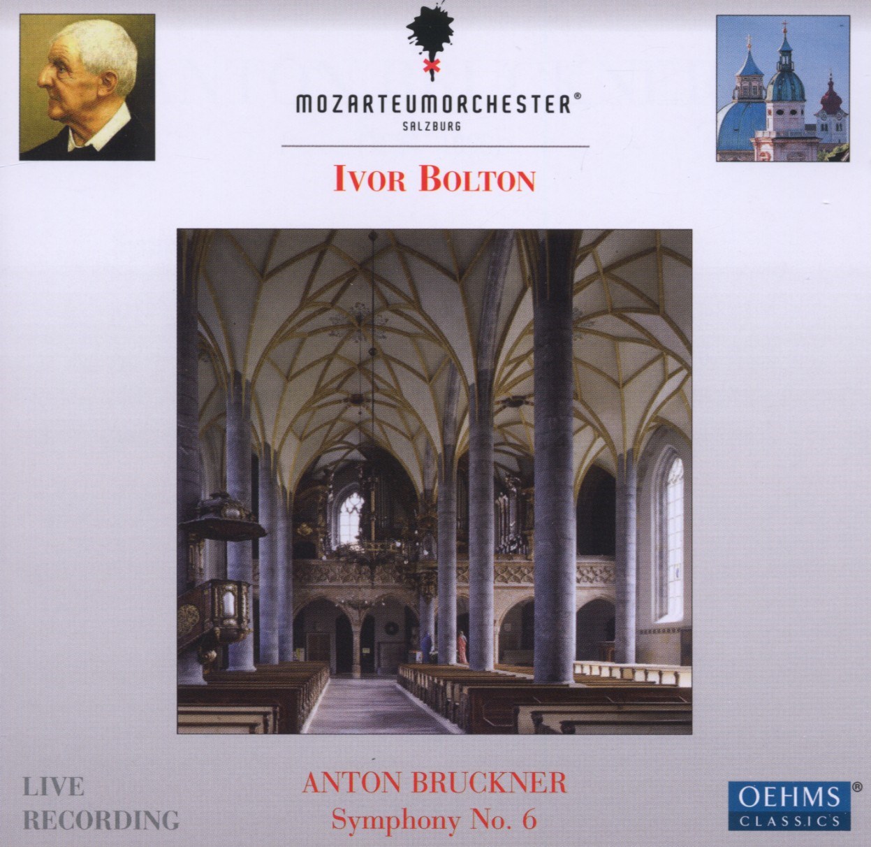 Afbeelding van Das Mozarteum Orchester Salzburg, Ivor Bolton - Bruckner: Symphony No.6