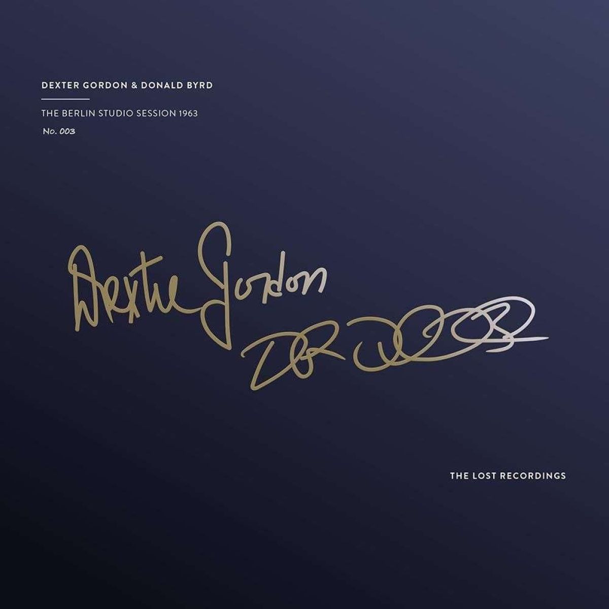 Afbeelding van Dexter Gordon & Donald Byrd - The Berlin Studio Sessions 1963