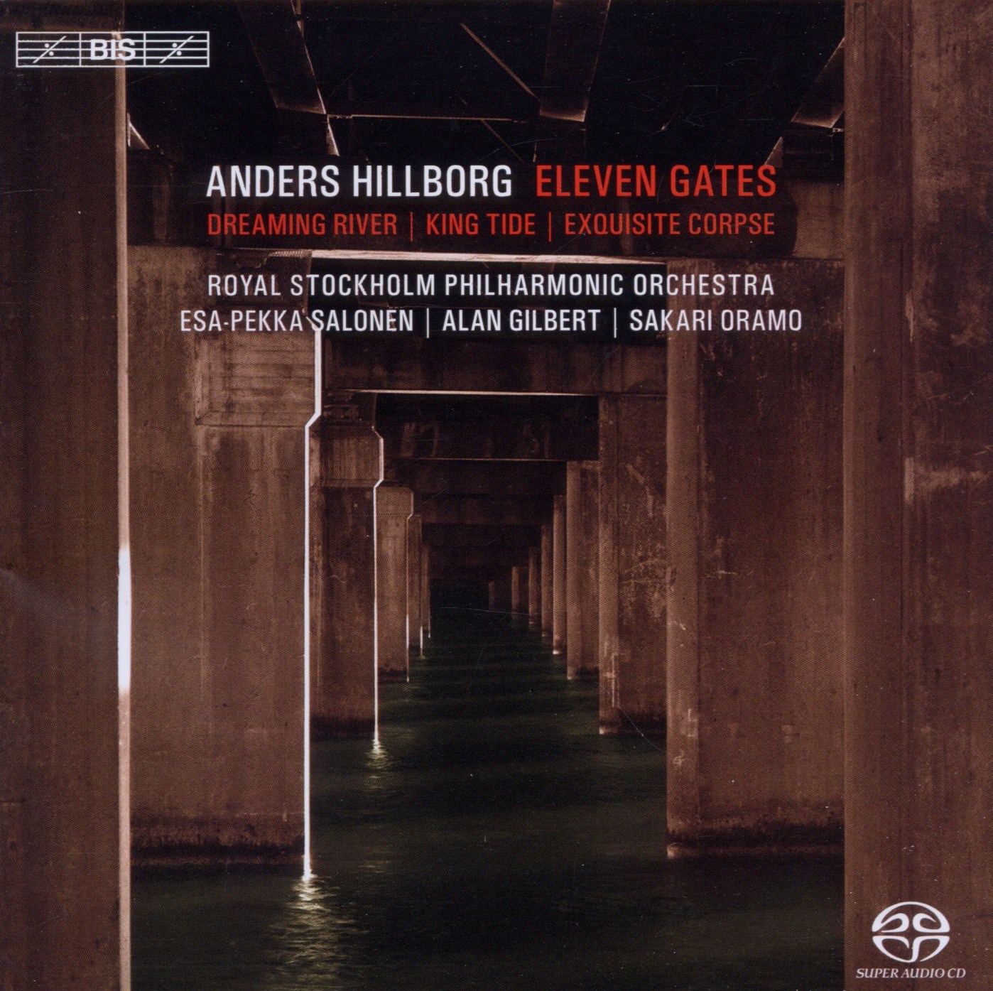 Afbeelding van Royal Stockholm Philharmonic Orchestra - Hillborg: Eleven Gates | King Tide | Exquisite Corpse | Dreaming River