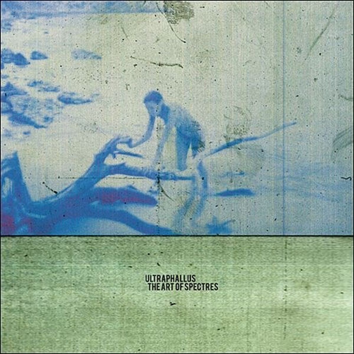 Ultraphallus - The Art Of Spectres