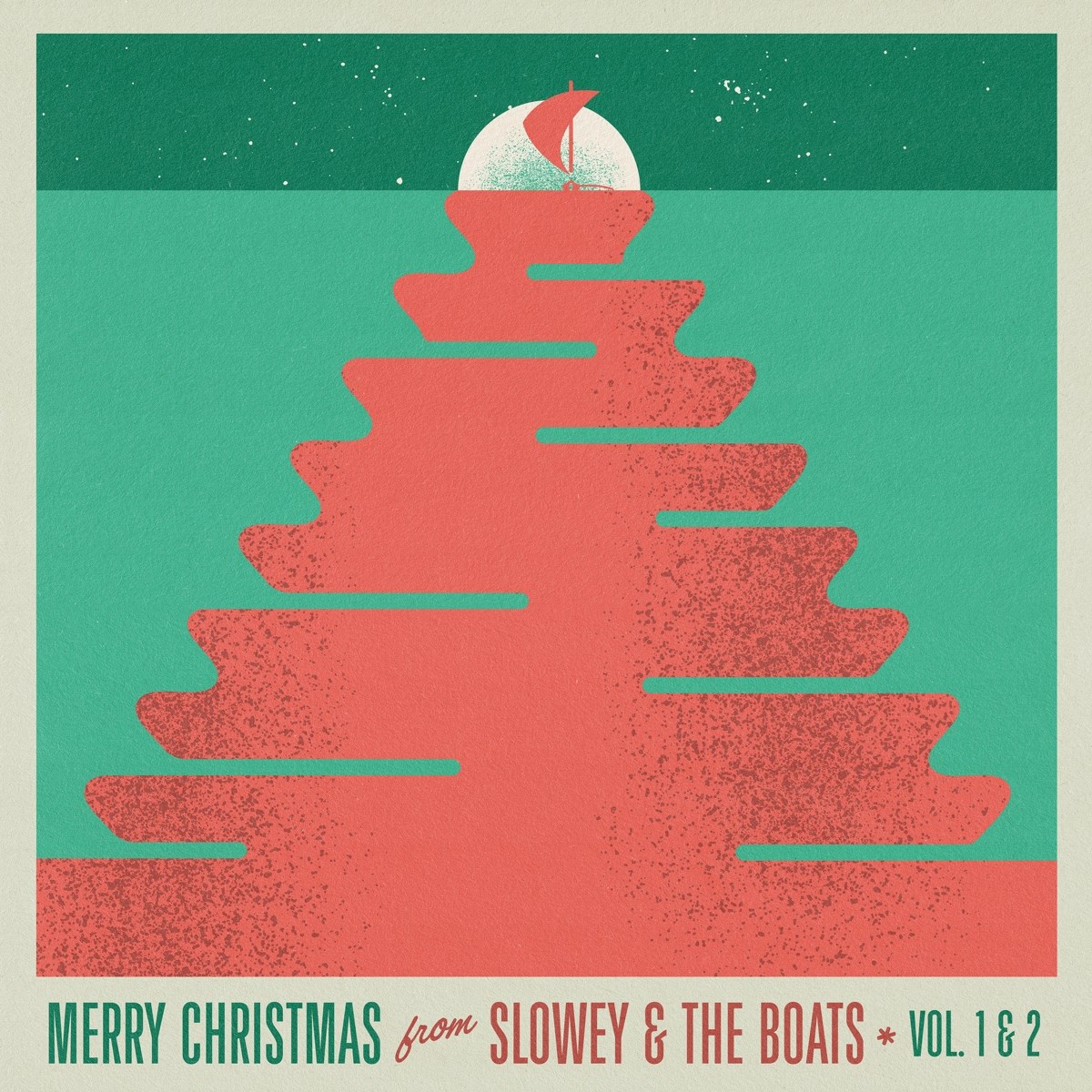 Slowey And The Boats - Merry Christmas from Slowey & The Boats Vol. 1 & 2