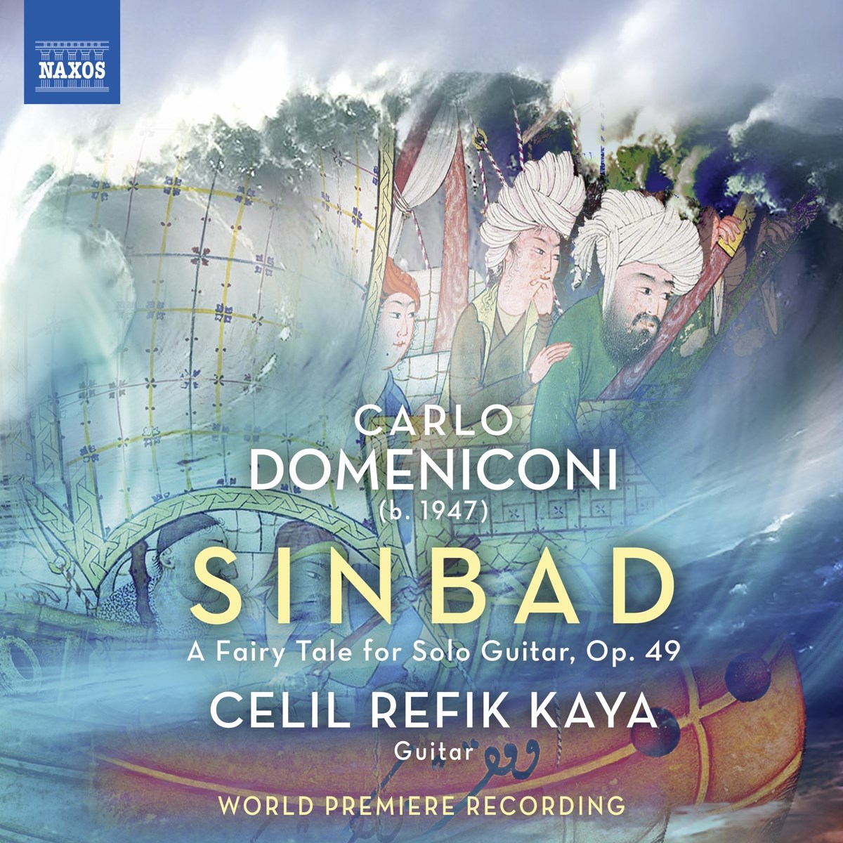 Afbeelding van Celil Refik Kaya - Domeniconi: Sinbad, A Fairy Tale For Solo Guitar, Op. 49