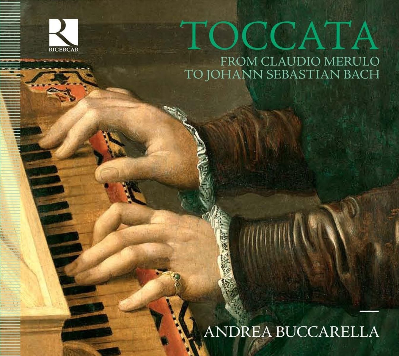 Afbeelding van Andrea Buccarella - Toccata From Claudio Merulo To Johann Sebastian Bach