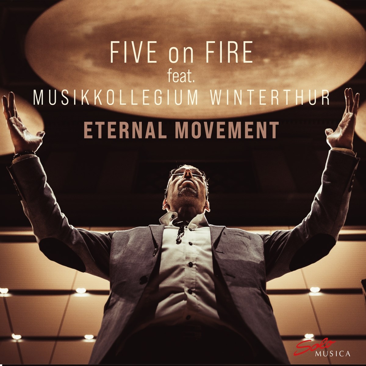 Five On Fire, String Orchestra Of The Musikkollegium - Gubelmann: Eternal Movement