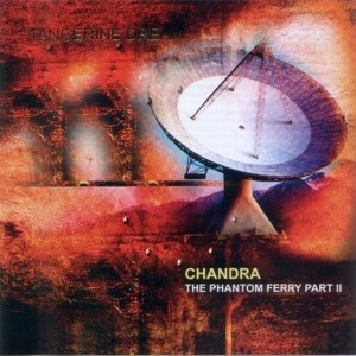 Afbeelding van Tangerine Dream - Chandra - II The Phantom Ferry