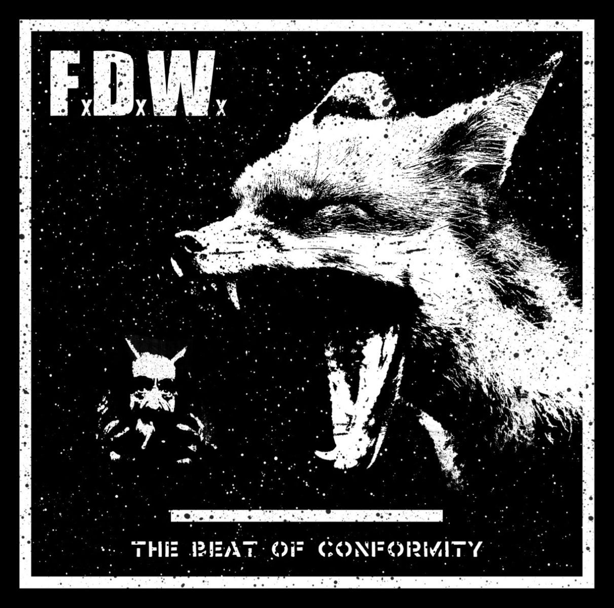 Fox Devils Wild - The Beat Of Conformity