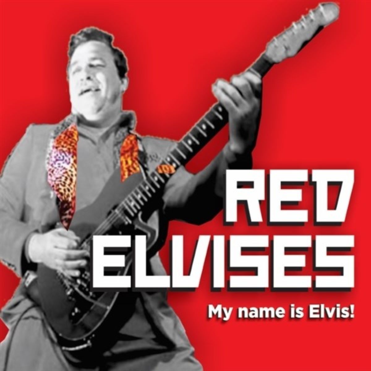Afbeelding van Red Elvises - My Name Is Elvis