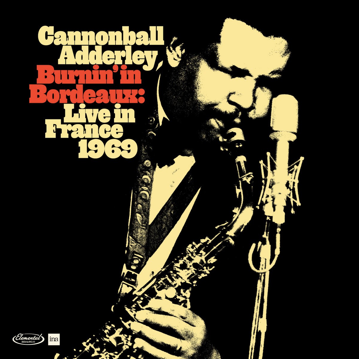 Afbeelding van Cannonball Adderley - Burnin' In Bordeaux: Live In France 1969