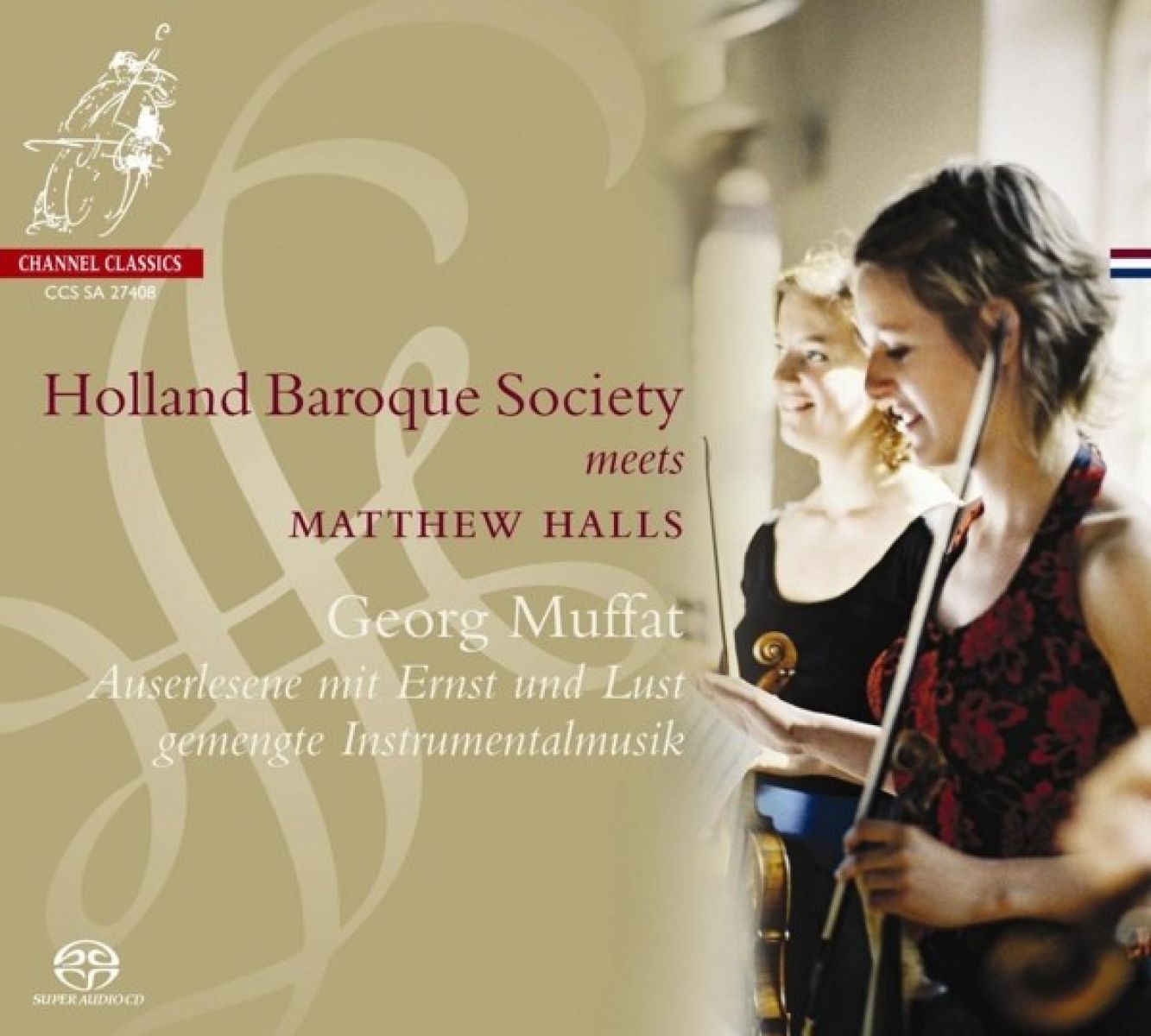 Holland Baroque Society - Auserlesene Mit Ernst Und Lust Geme