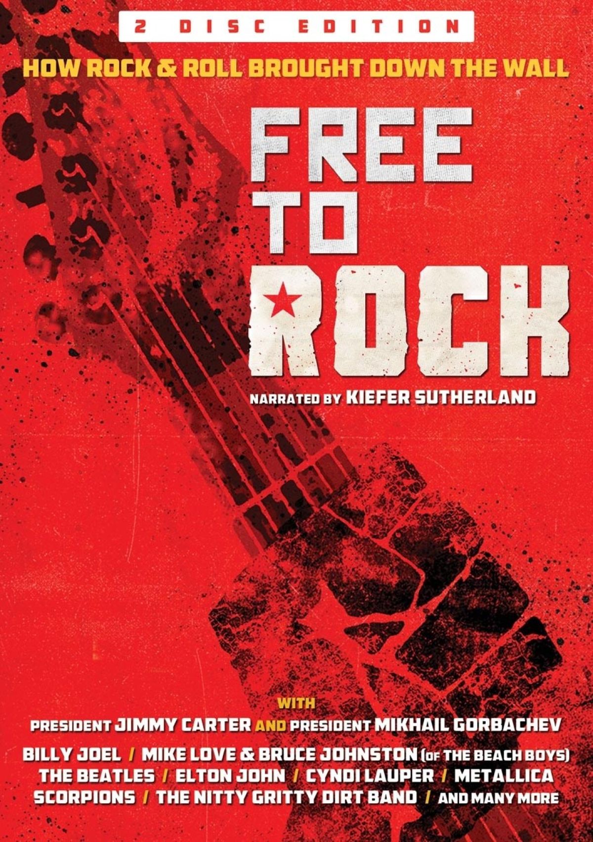 Various Artists - Free To Rock: How Rock & Roll Brought Down The Wall