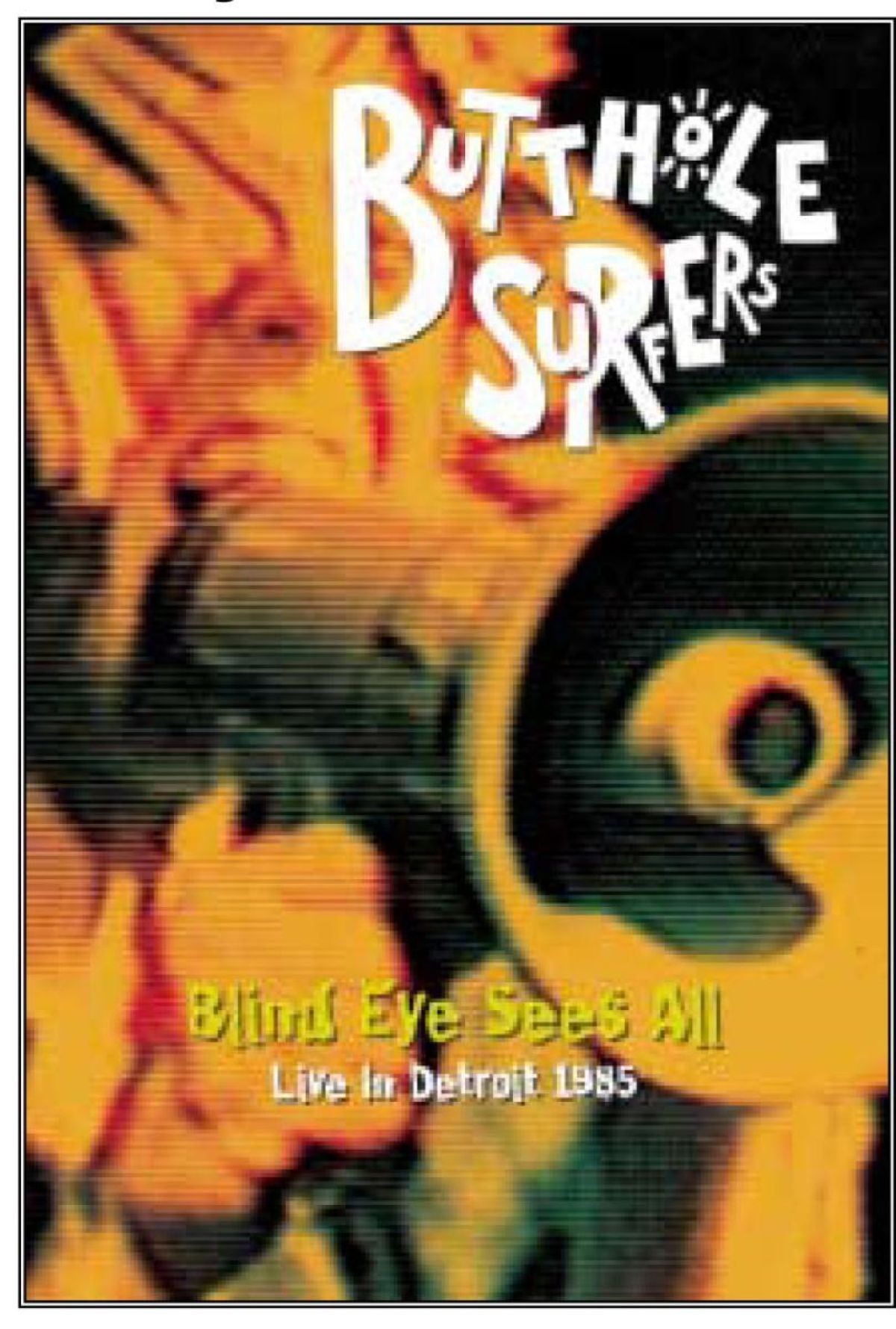 Afbeelding van Butthole Surfers - Blind Eye Sees All