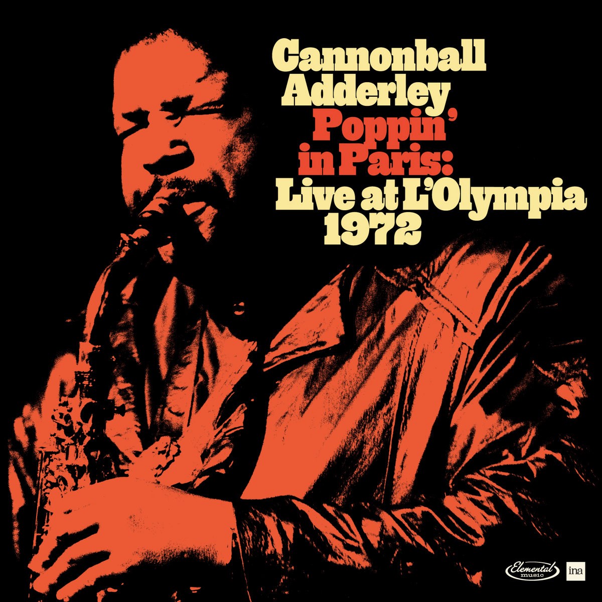Afbeelding van Cannonball Adderley - Poppin' In Paris: Live At L'Olympia 1972