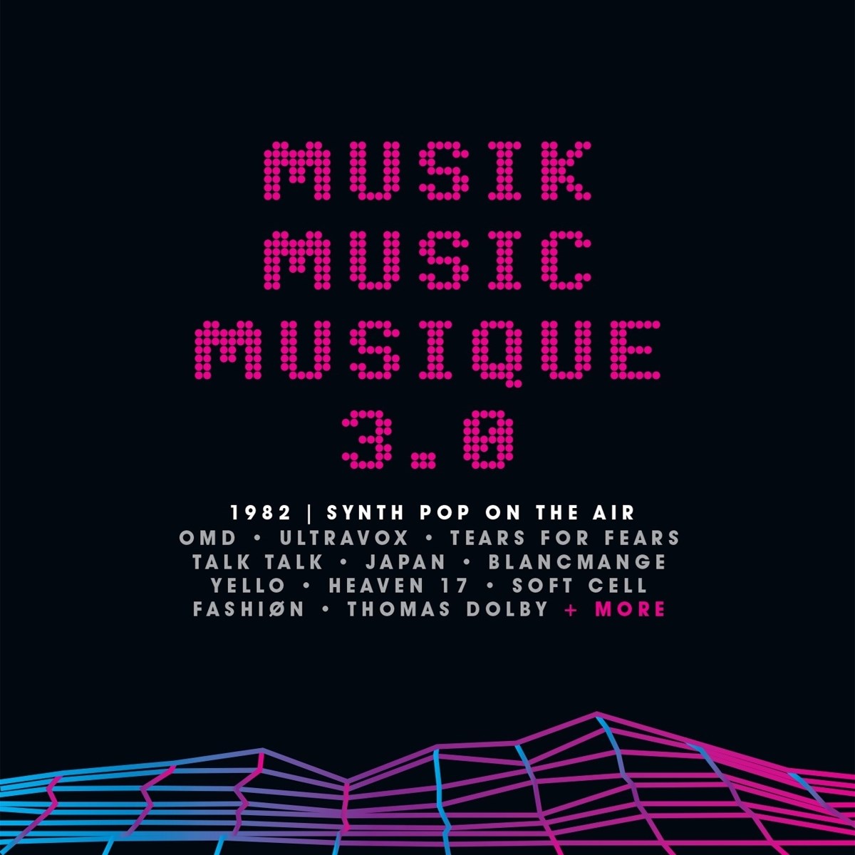 Afbeelding van Various Artists - Musik Music Musique 3.0 (1982, Synth Pop On The Air)
